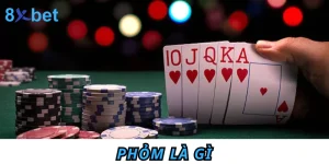 Phỏm là gì? Tìm hiểu cách chơi Phỏm từ A - Z cho tân thủ 2 Phỏm là gì